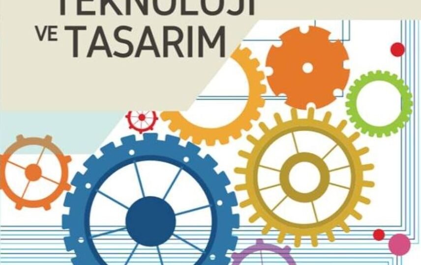 Teknoloji ve tasarım