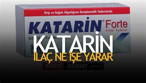 Katarin ne işe yarar