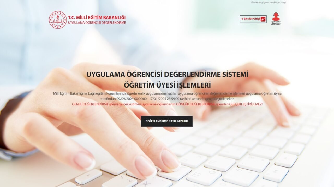 UYGULAMA ÖĞRENCİSİ DEĞERLENDİRME SİSTEMİ ÖĞRETİM ÜYESİ İŞLEMLERİ