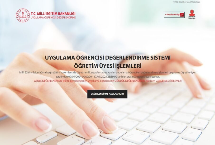 UYGULAMA ÖĞRENCİSİ DEĞERLENDİRME SİSTEMİ ÖĞRETİM ÜYESİ İŞLEMLERİ