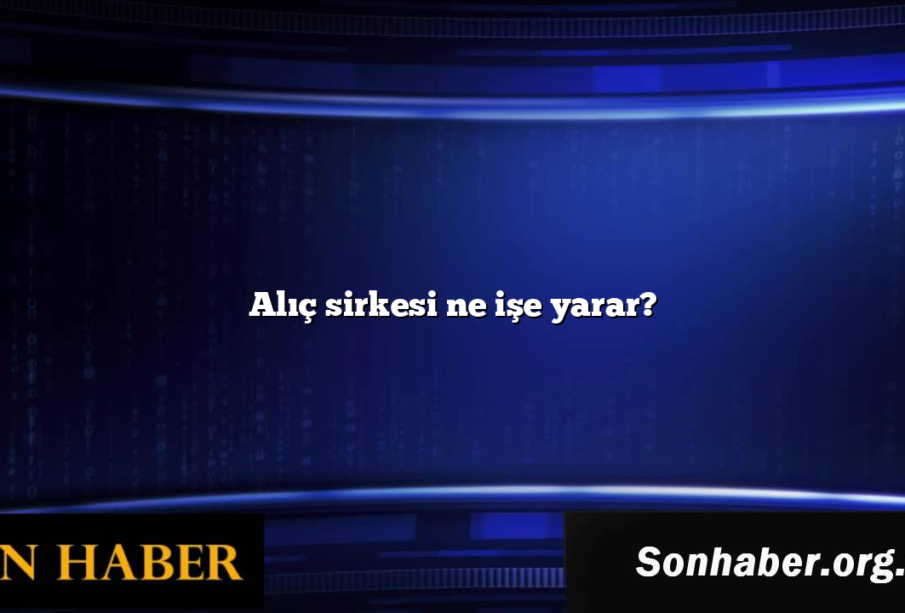 Alıç sirkesi ne işe yarar?