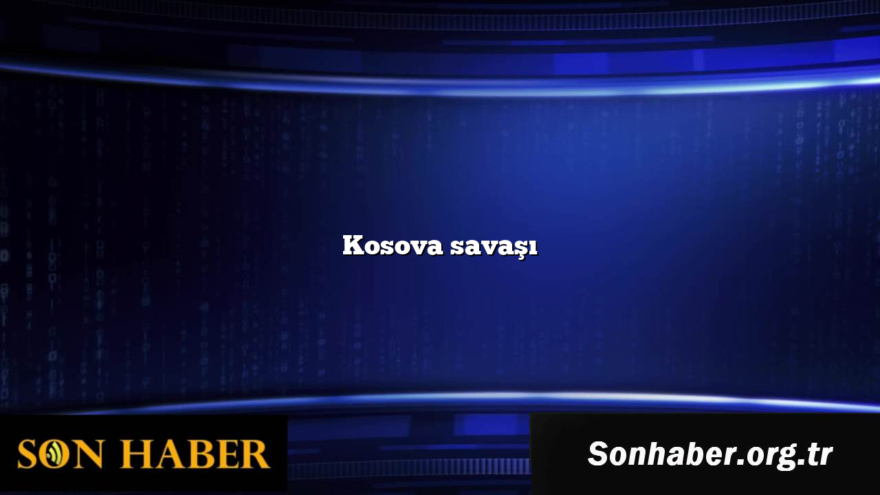 Kosova savaşı