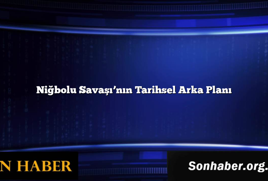 Niğbolu Savaşı’nın Tarihsel Arka Planı