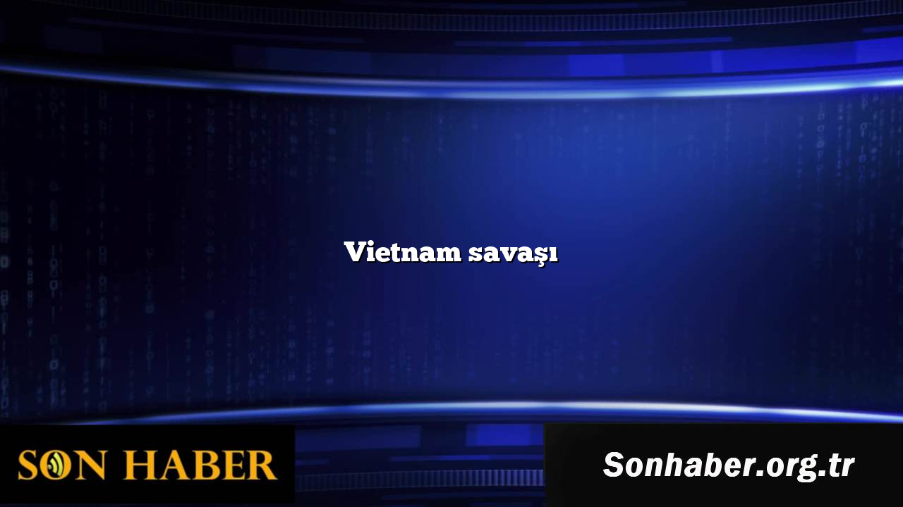 Vietnam savaşı