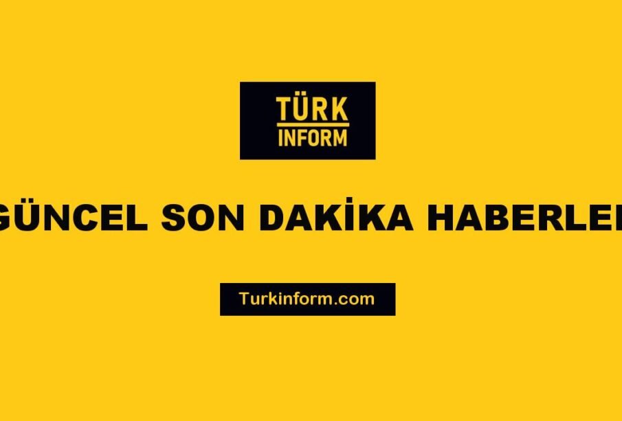 Güncel Yurttan Haberler - Turkinform.com
