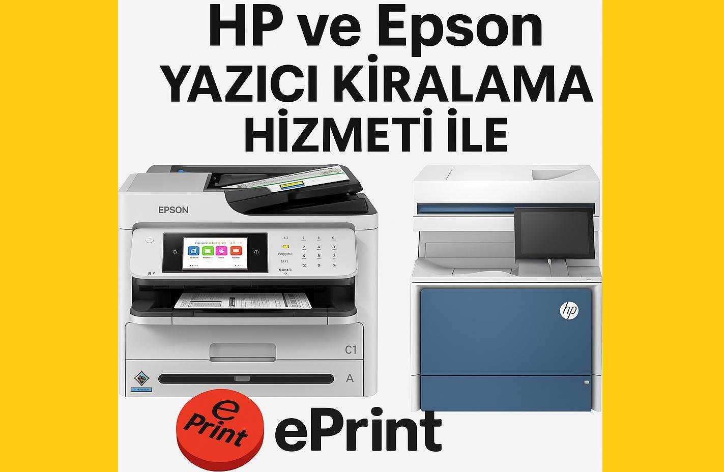 Sayfa Başı Yazıcı Kiralama - Eprint.com.tr
